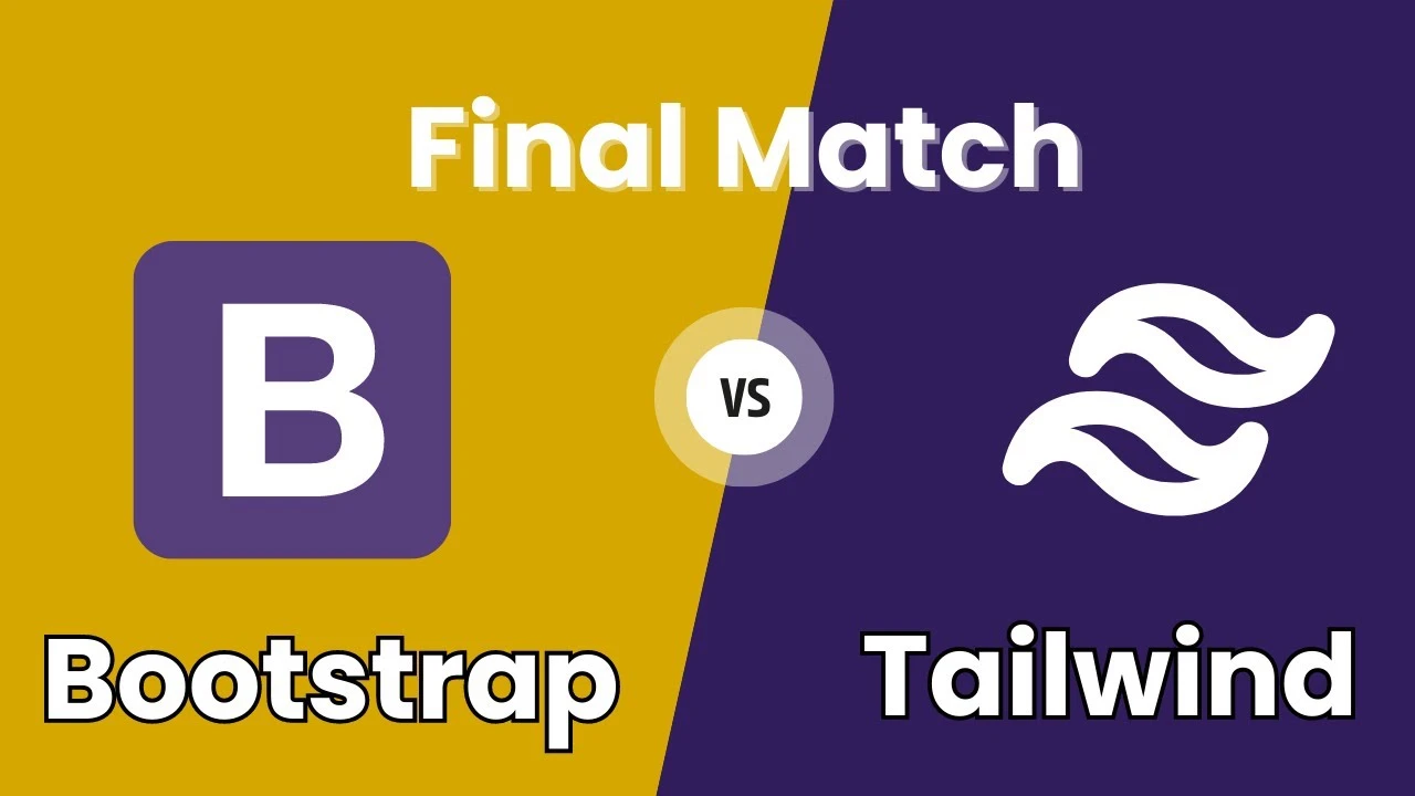 Bootstrap Vs Tailwind CSS
