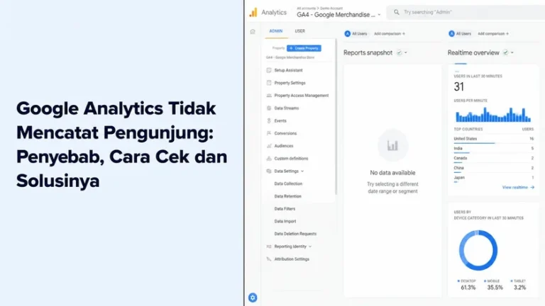 Google Analytics Kosong Tidak Mencatat Pengunjung? Cek Penyebabnya