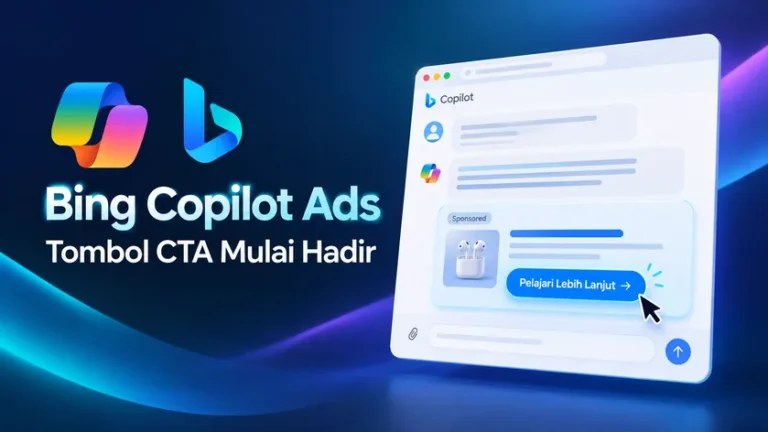 Bing Copilot Ads Mulai Menampilkan Tombol CTA: Apa Artinya bagi Pengiklan? Bing Copilot Ads Mulai Menampilkan Tombol CTA: Apa Artinya bagi Pengiklan?